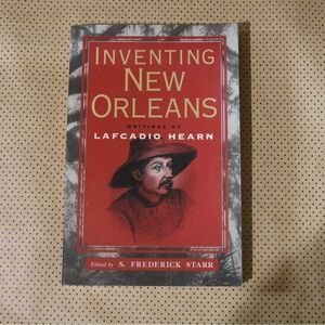 Inventing New Orleans Book